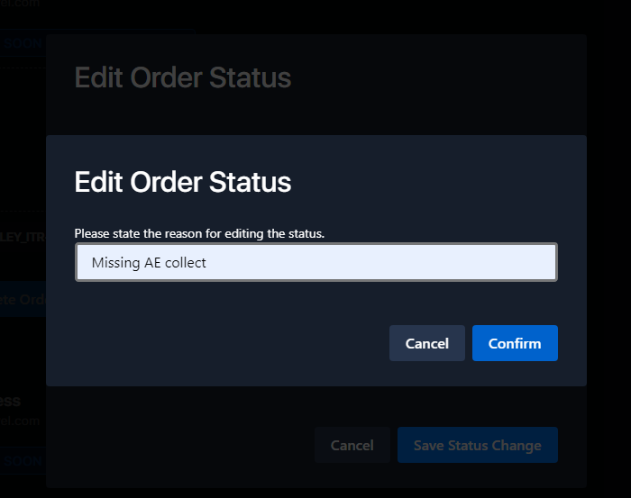 The dialog asking for a reason for the status change