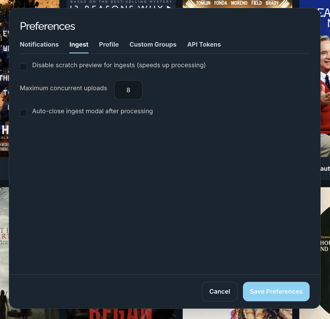 The Preferences Ingest tab with scratch preview, concurrent uploads, and auto-close options